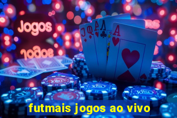 futmais jogos ao vivo